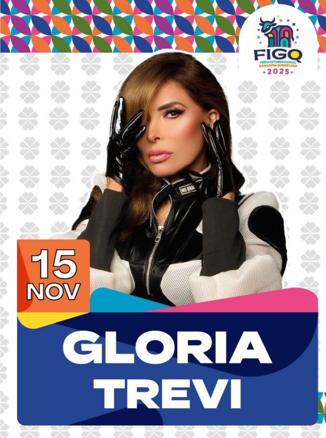 Gloria Trevi Palenque Querétaro 15 de noviembre 2025