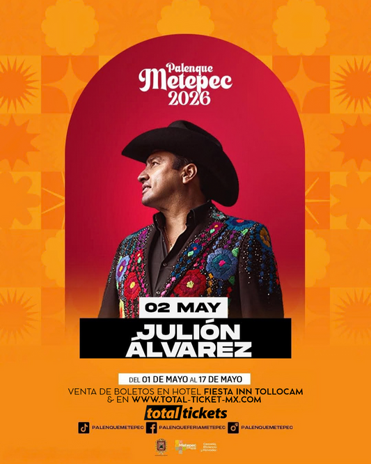 Julión Álvarez - Palenque Metepec 2026